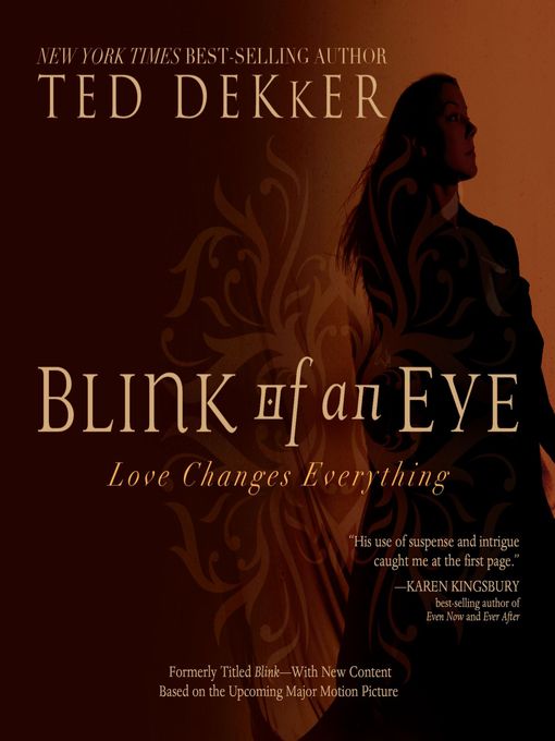 Title details for Blink of an Eye by Ted Dekker - Wait list